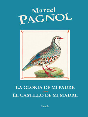 cover image of La gloria de mi padre / El castillo de mi madre